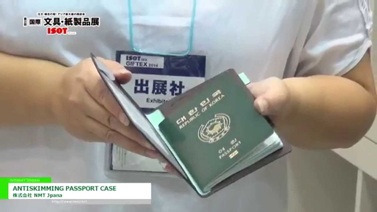 [第25回 国際 文具・紙製品展 ISOT] ANTISKIMMING PASSPORT CASE – 株式会社 NMT Jpana