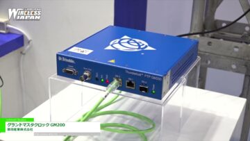 [ワイヤレスジャパン 2021] グランドマスタクロック GM200 – 原田産業株式会社